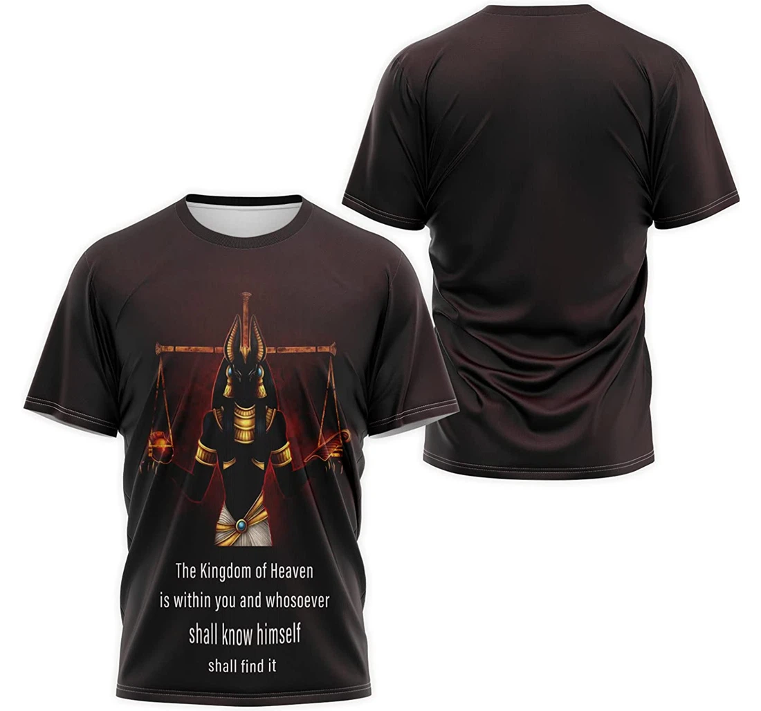 T-Shirt, Hoodie - Libara Of Anubis God Egyptian The Kingdom Of Heaven Is Within You Whosoever Shall Know Himself Shall Find It 3D Printed