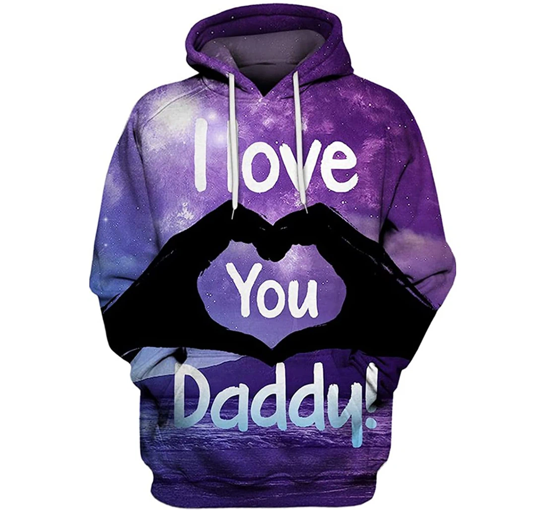 I Love Daddy - 3D Printed Pullover Hoodie