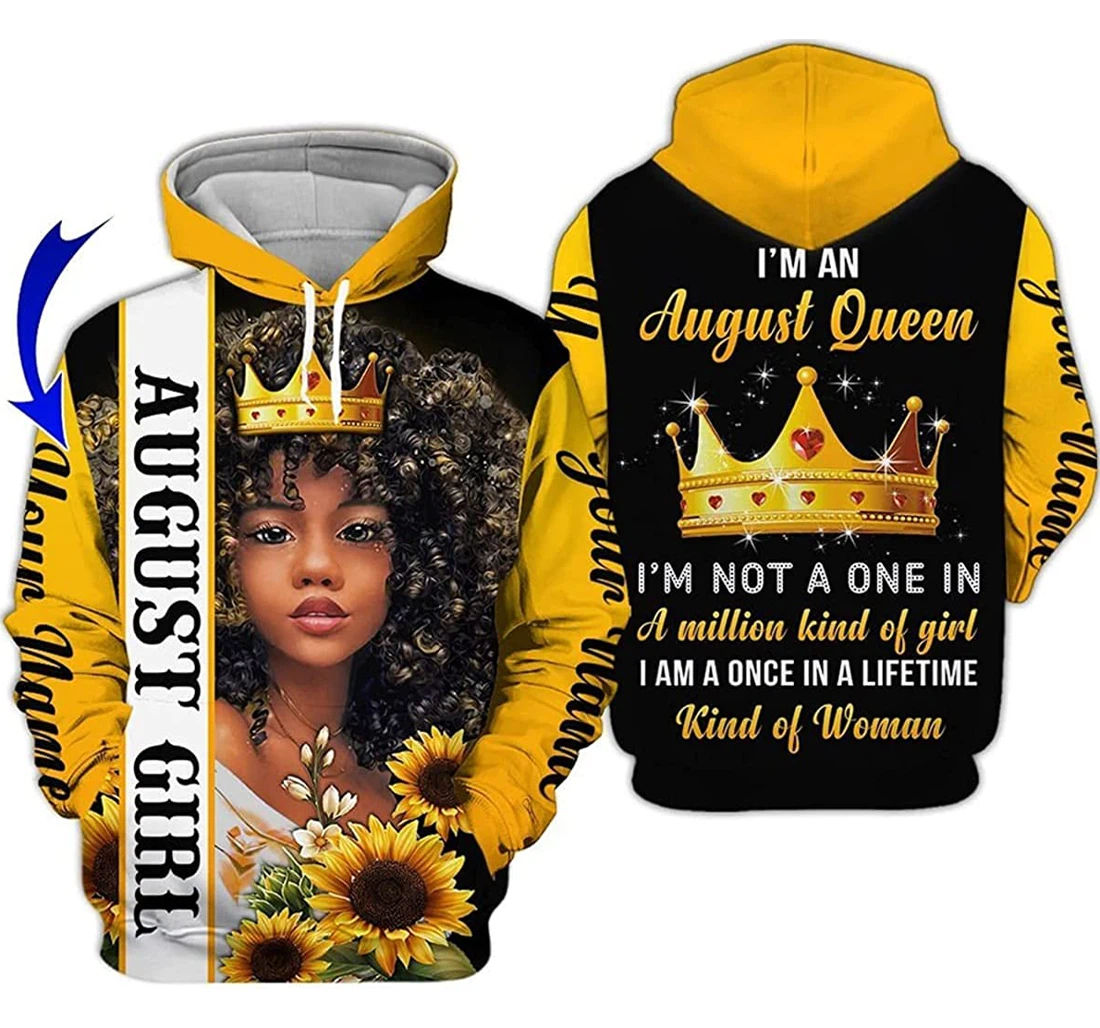 Custom Name Month August Girl I'm A Once In A Lifetime Kind Of Woman - 3D Printed Pullover Hoodie