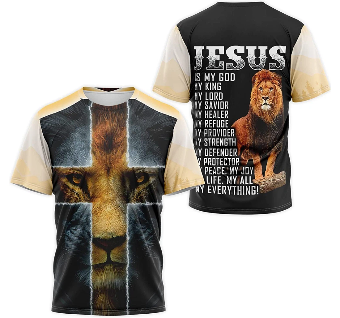 T-Shirt, Hoodie - Lion Face Jesus Cross Is My God My King My Lord My Life My All Everything 3D Printed