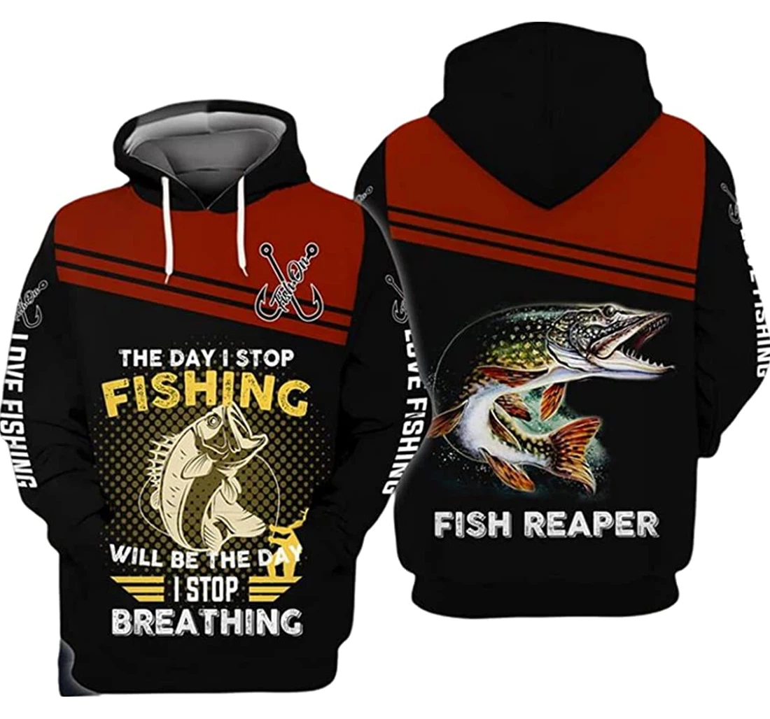 Fishing I Stop Fishing When I Stop Breathing Included - 3D Printed Pullover Hoodie