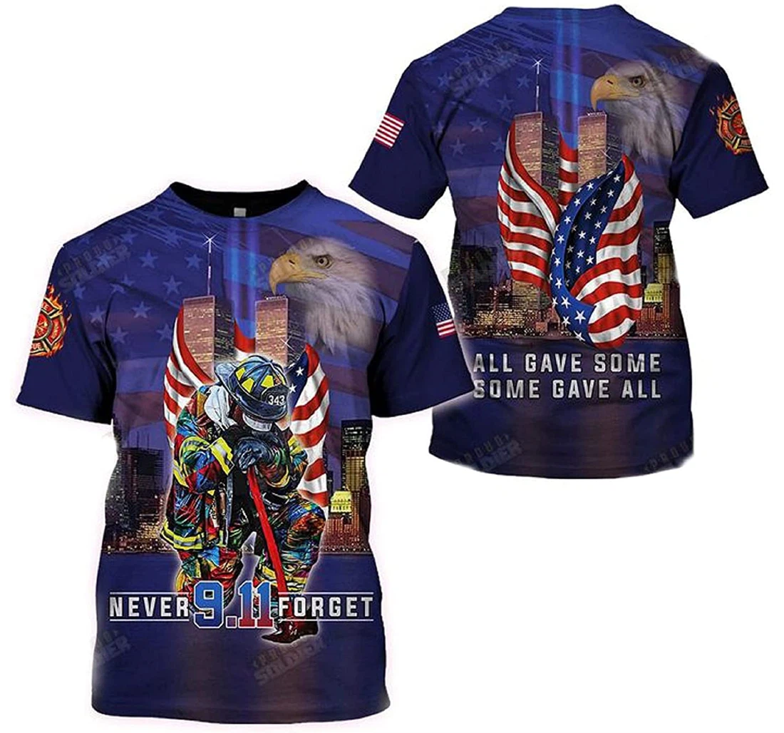 Firefighter Never 9. Forget All Gave Some Shirts Eagle & American Flag - 3D Printed T-shirt