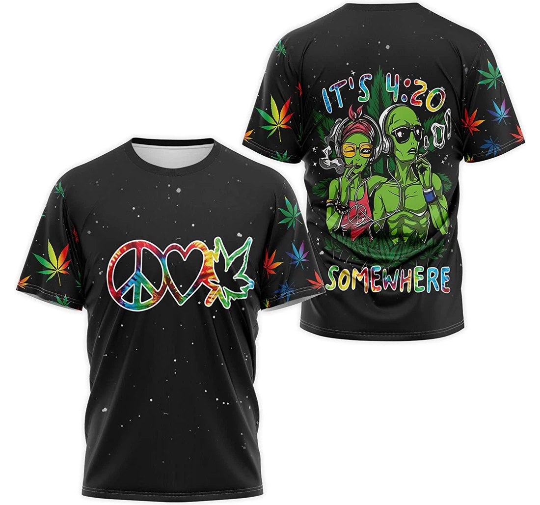 T-Shirt, Hoodie - It's Somewhere Hippie Love Cannabis 3D Printed