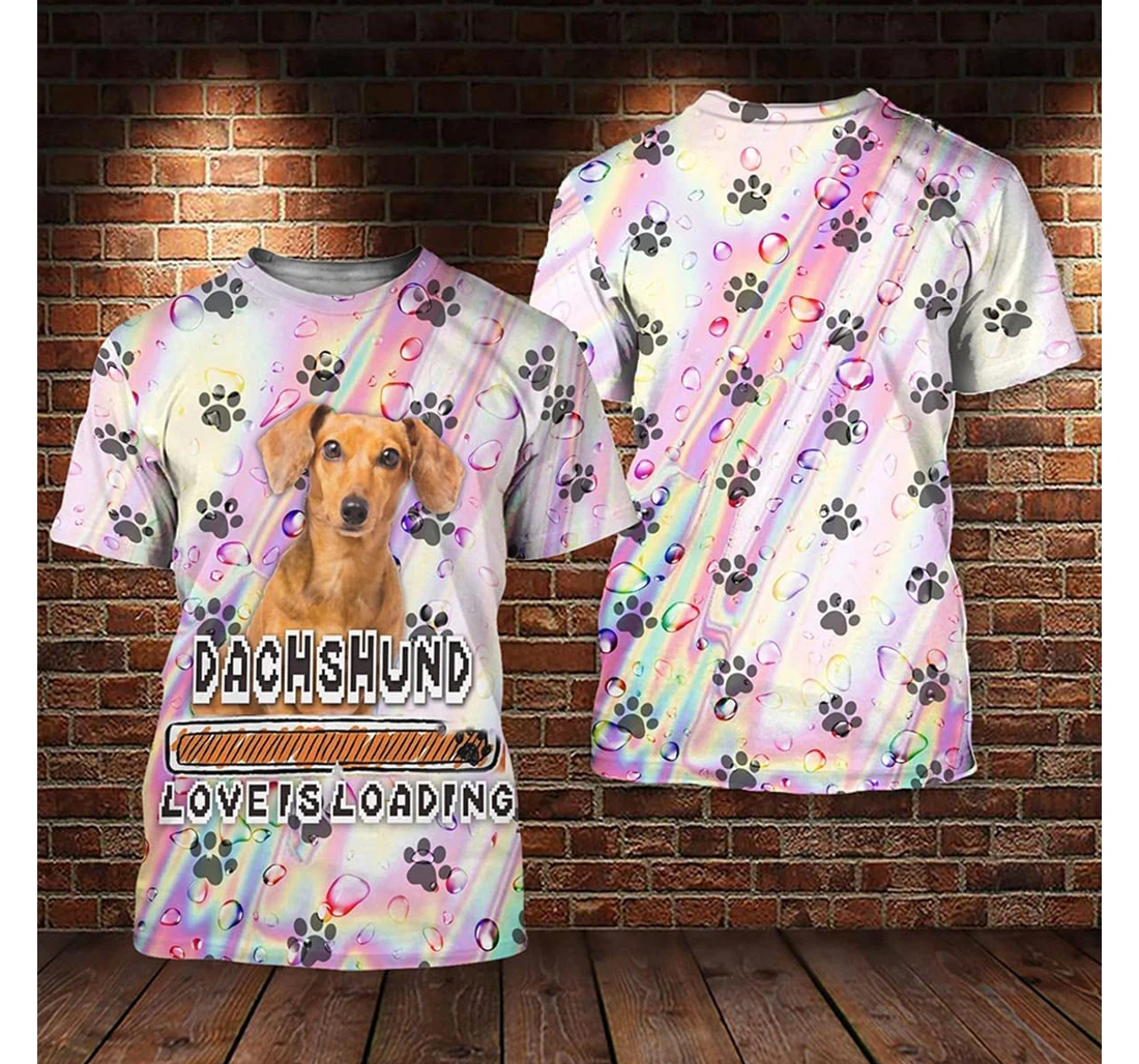 T-Shirt, Hoodie - Dachshund Love Is Loading Paw Pattern Hologram Style 3D Printed