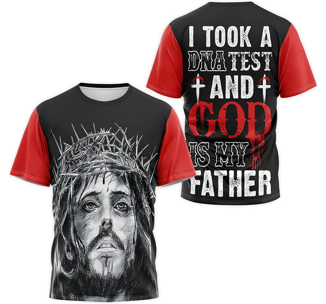 T-Shirt, Hoodie - Christian Jesus I Took A Dna Test God Is My Father 3D Printed