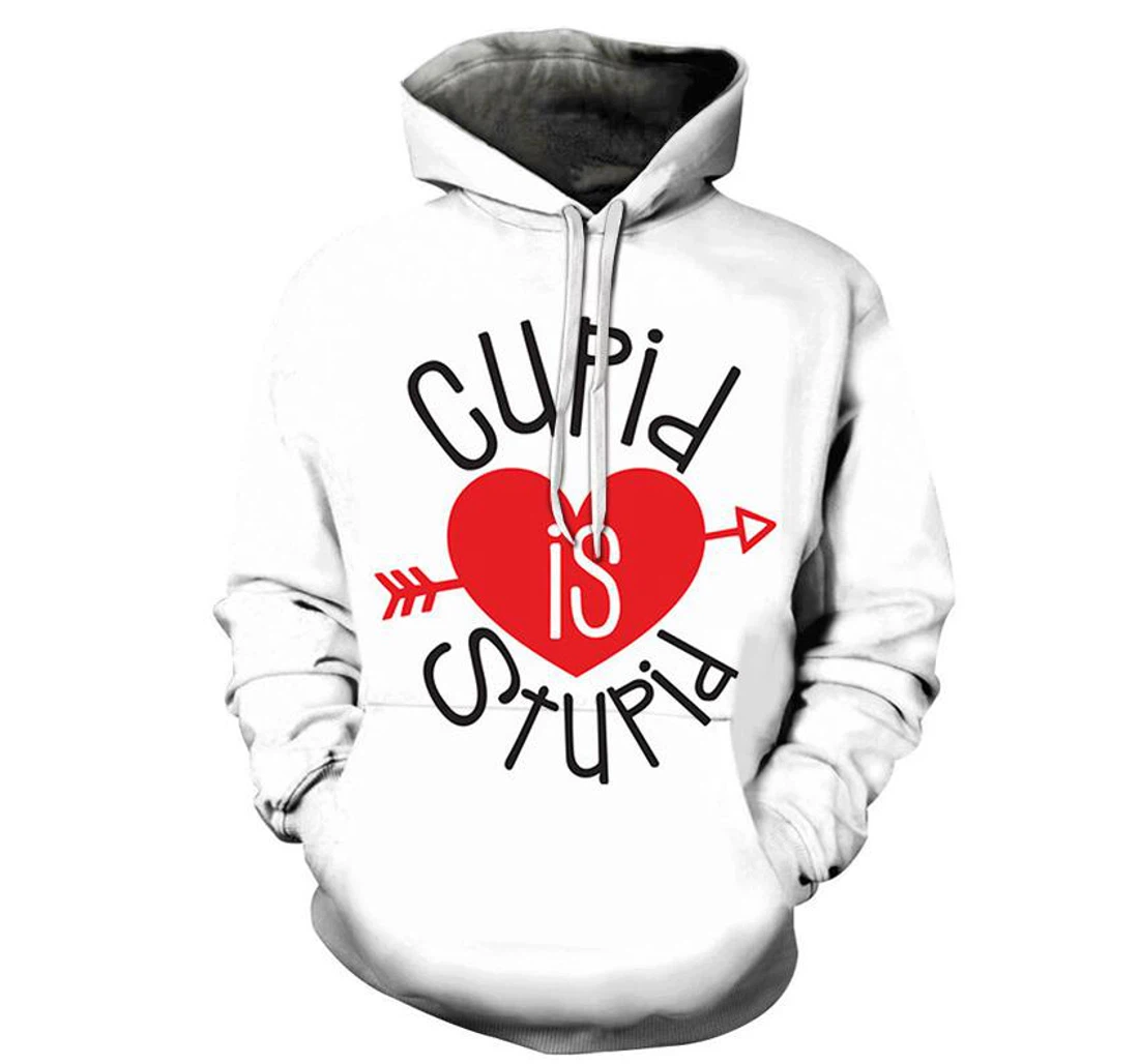 Cupid Is Stupid - 3D Printed Pullover Hoodie