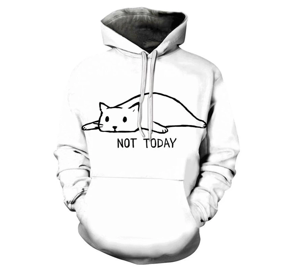 Not Today Kitten - 3D Printed Pullover Hoodie