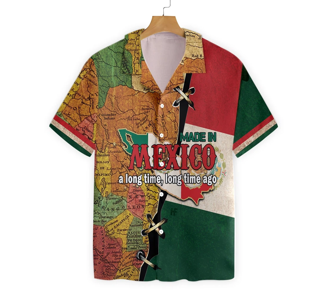 Made In Mexico A Long Time Ago Hawaiian Shirt, Button Up Aloha Shirt For Men, Women
