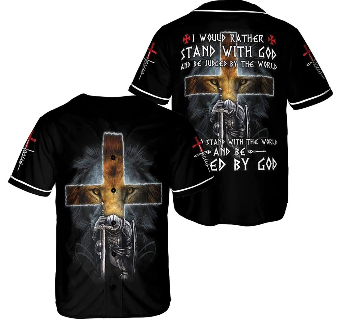 I Would Rather Stand With God Be Judged By The World Bomber Baseball Jersey Birthday Lover Gift Jesus Lover Gift - 3D Printed T-shirt