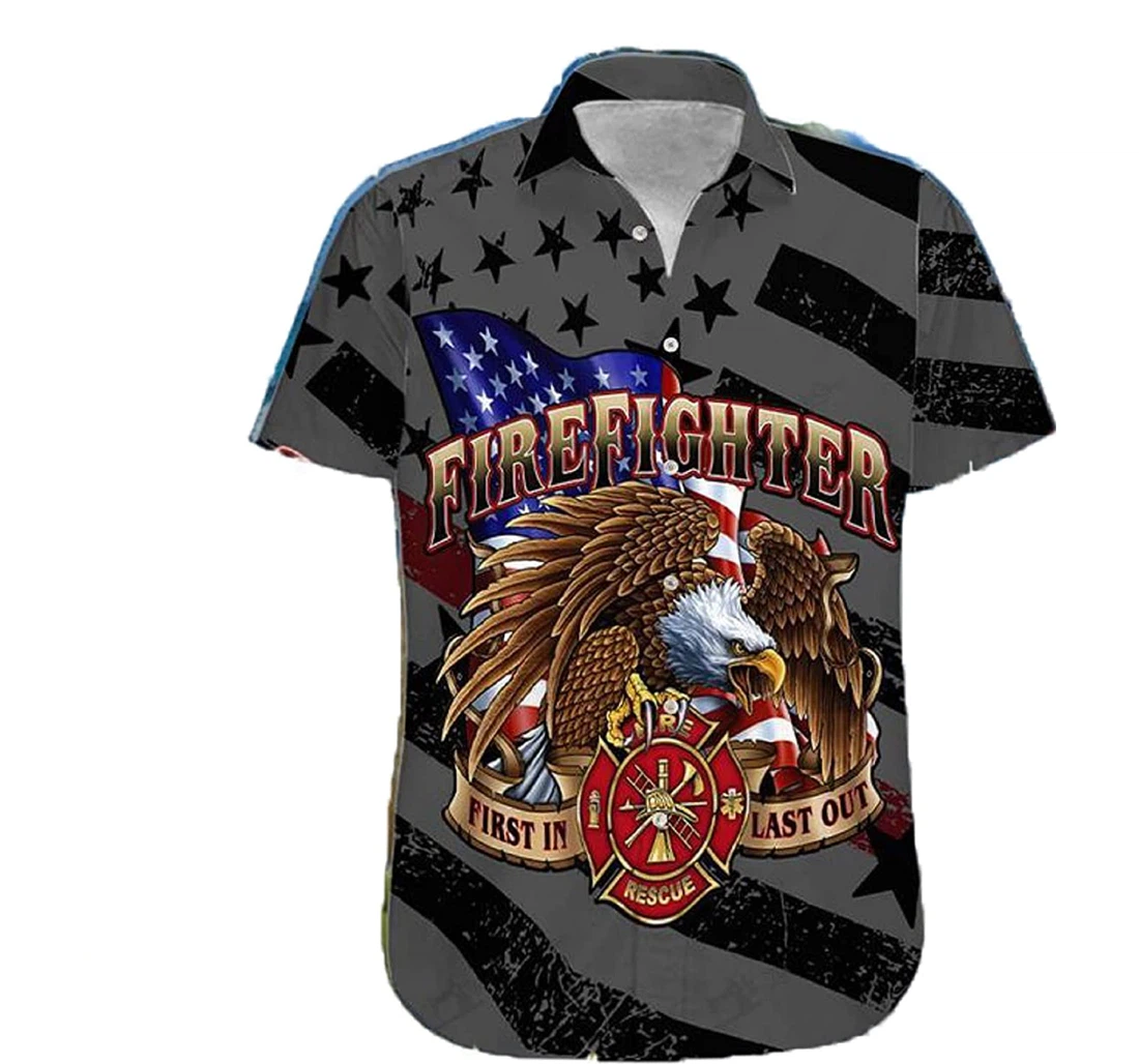 Eagle - Firefighter First In Last Out American Flag, Gift And White Hawaiian Shirt, Button Up Aloha Shirt For Men, Women