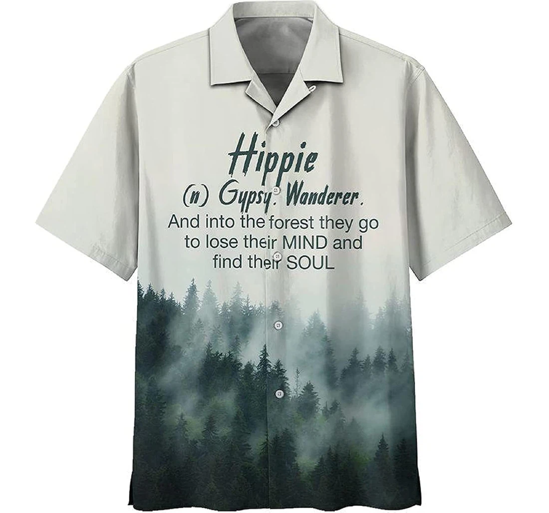 Hippie - Into The Forest They Go Lose Their Mind And Find Their Soul White Hawaiian Shirt, Button Up Aloha Shirt For Men, Women