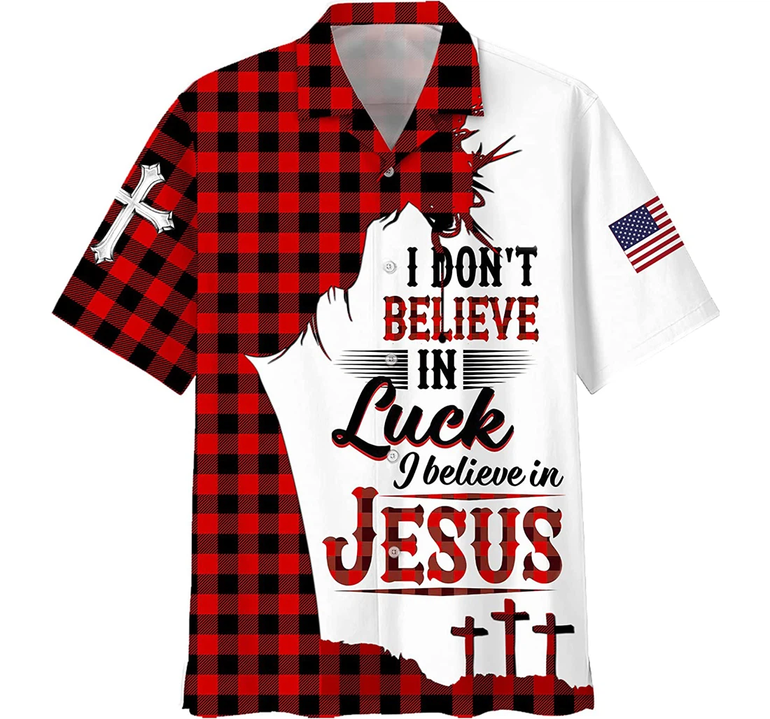 Jesus - I Don't Believe In Luck I Believe In God Cross White Hawaiian Shirt, Button Up Aloha Shirt For Men, Women