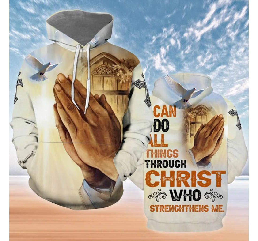 I Can Do All Things Through Christ Who Strengthens Me - 3D Printed Pullover Hoodie