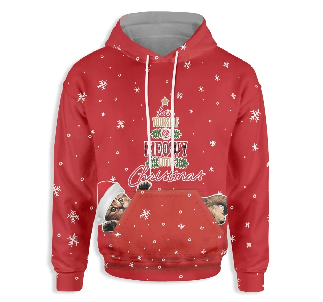 Cat Have Yourself A Meowy Little Christmas - 3D Printed Pullover Hoodie