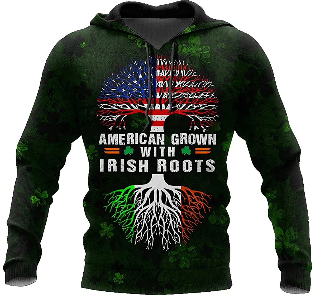 Happy St. Patrick's Day Irish Roots American Grown Shirts - 3D Printed Pullover Hoodie