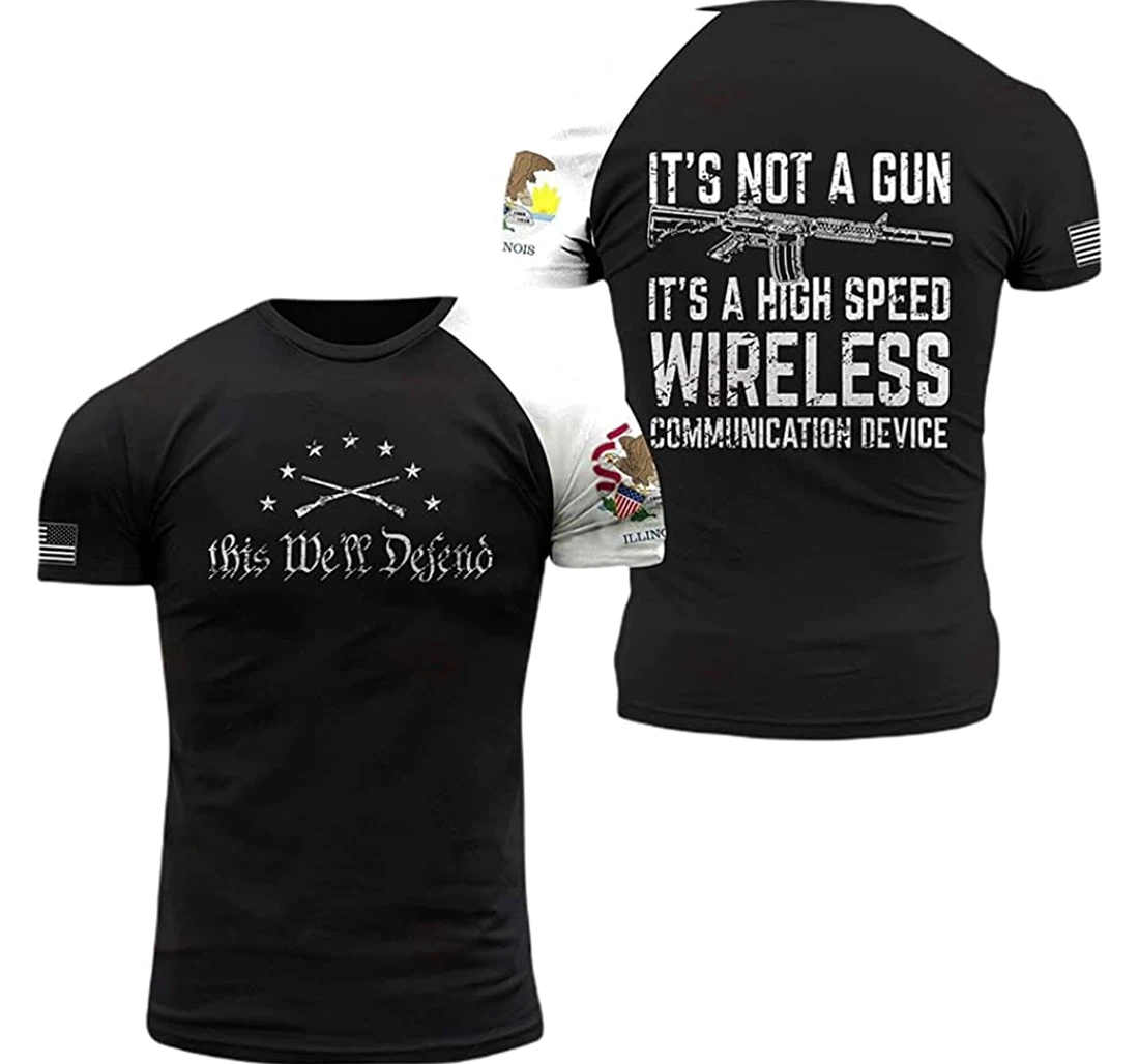 Illinois Patriots It's Not A Gun It's A High Speed Wireless Communication Device Included - 3D Printed T-shirt