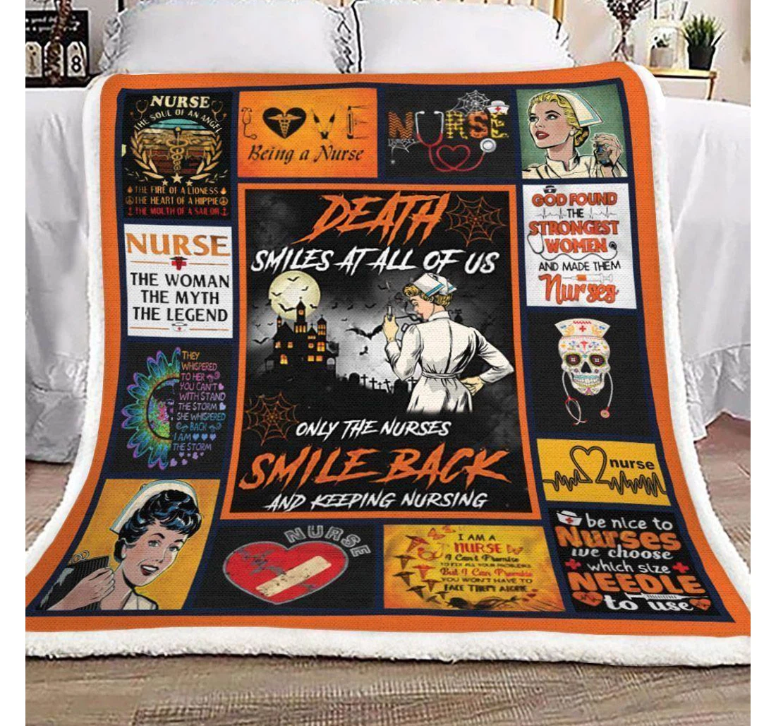 Throw Blanket, Quilt - Halloween Nurse Only The Nurse Smile Back And Keep Nursing Sherpa Fleece