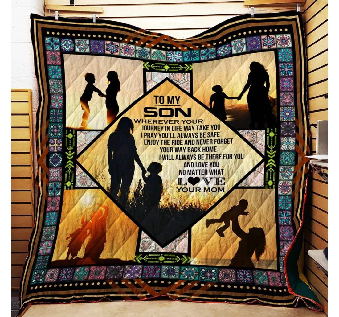 Throw Blanket, Quilt - To My Son Family I Will Always Be There You And Love You Sherpa Fleece