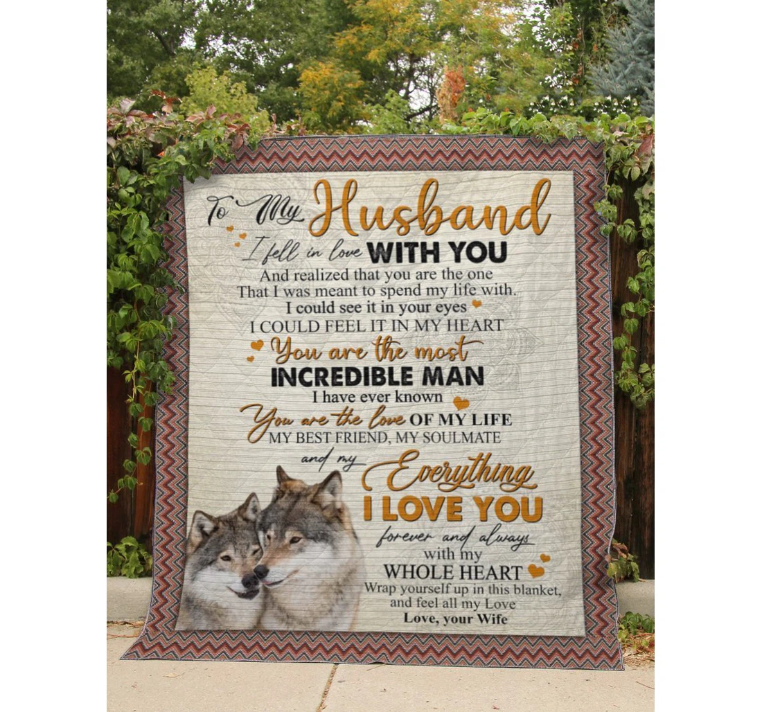 Throw Blanket, Quilt - Personalized To My Husband Wolf I Fell In Love With You Sherpa Fleece