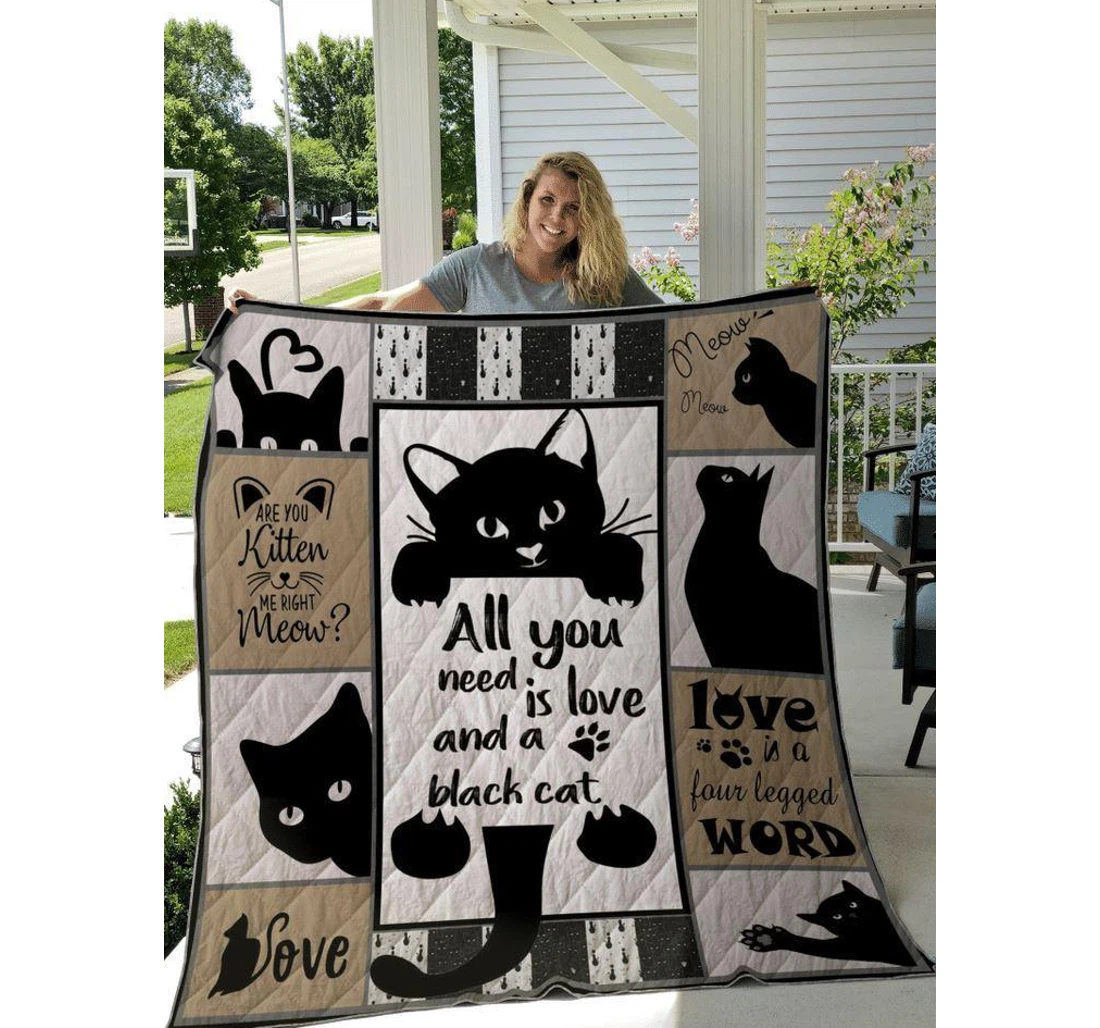 Throw Blanket, Quilt - Cat All You Need Is Love And A Black Cat Sherpa Fleece
