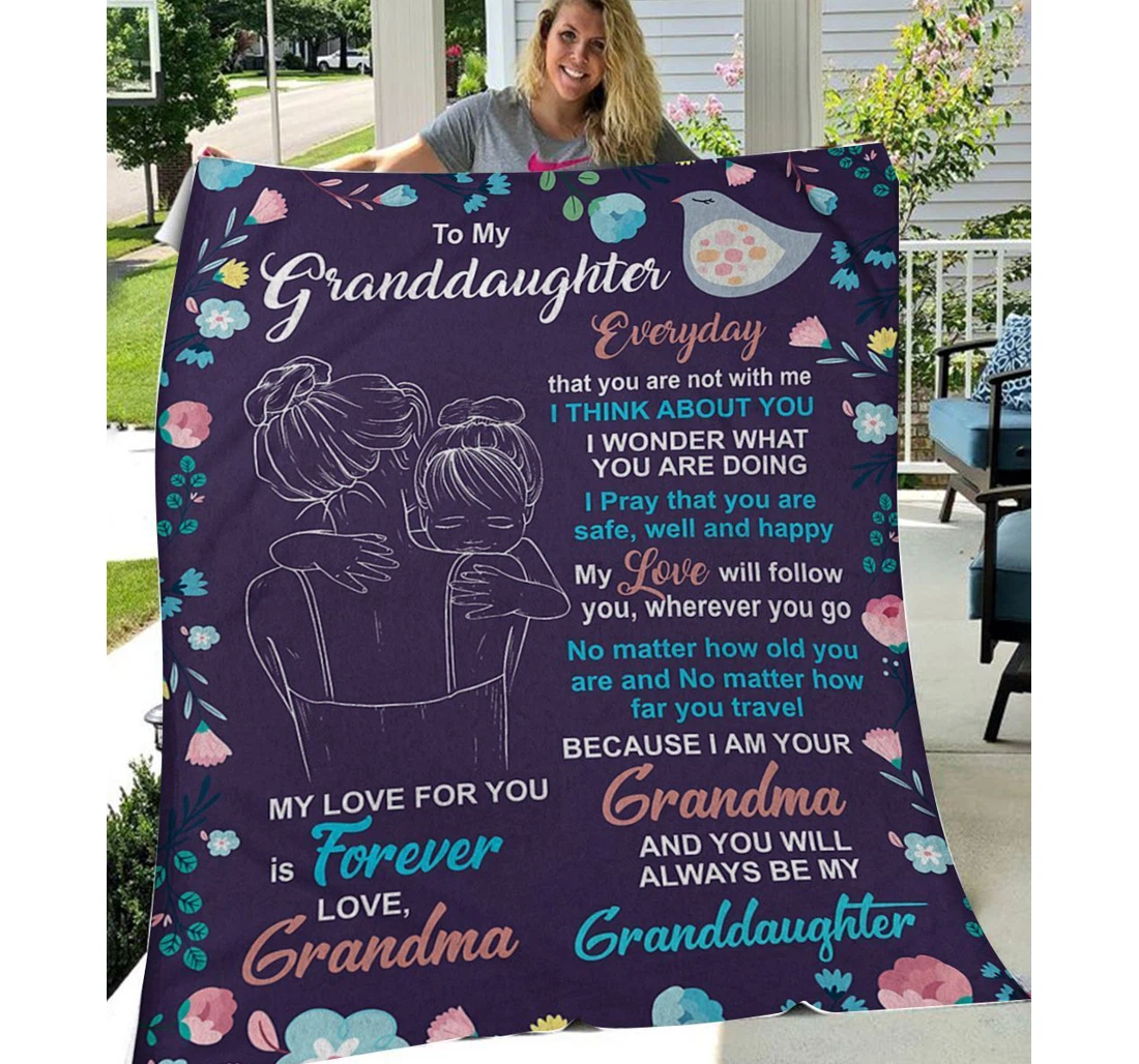 Throw Blanket, Quilt - Family To My Granddaughter You'll Always Be My Baby Girl Sherpa Fleece