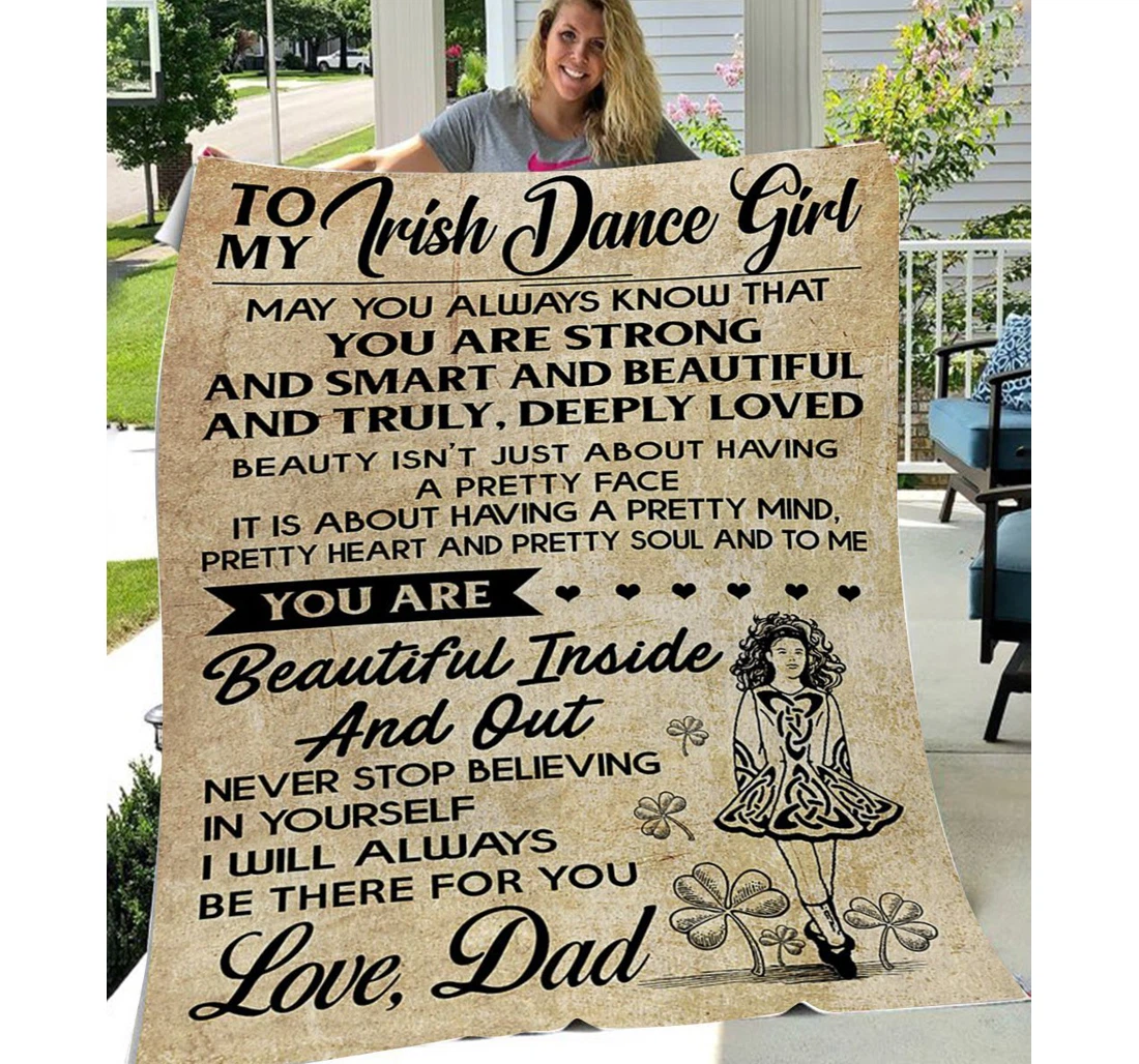 Throw Blanket, Quilt - Family To My Daughter My Irish Dance Girl Sherpa Fleece