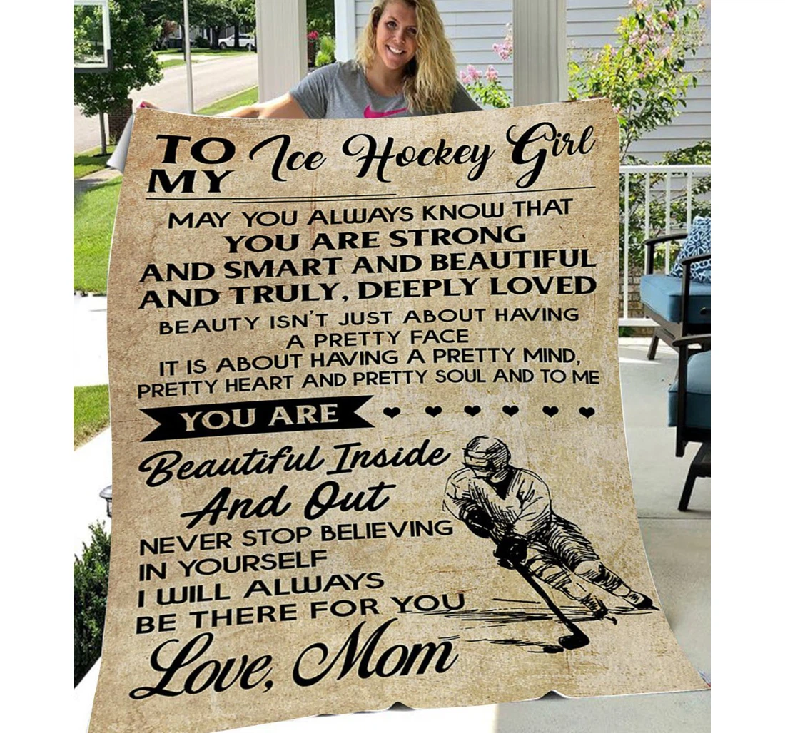 Throw Blanket, Quilt - Family To My Daughter My Ice Hockey Girl Sherpa Fleece