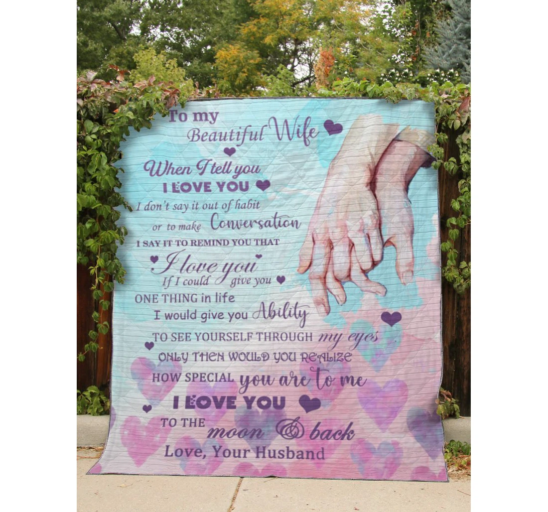 Throw Blanket, Quilt - To My Wife Family When I Tell You I Love You Sherpa Fleece