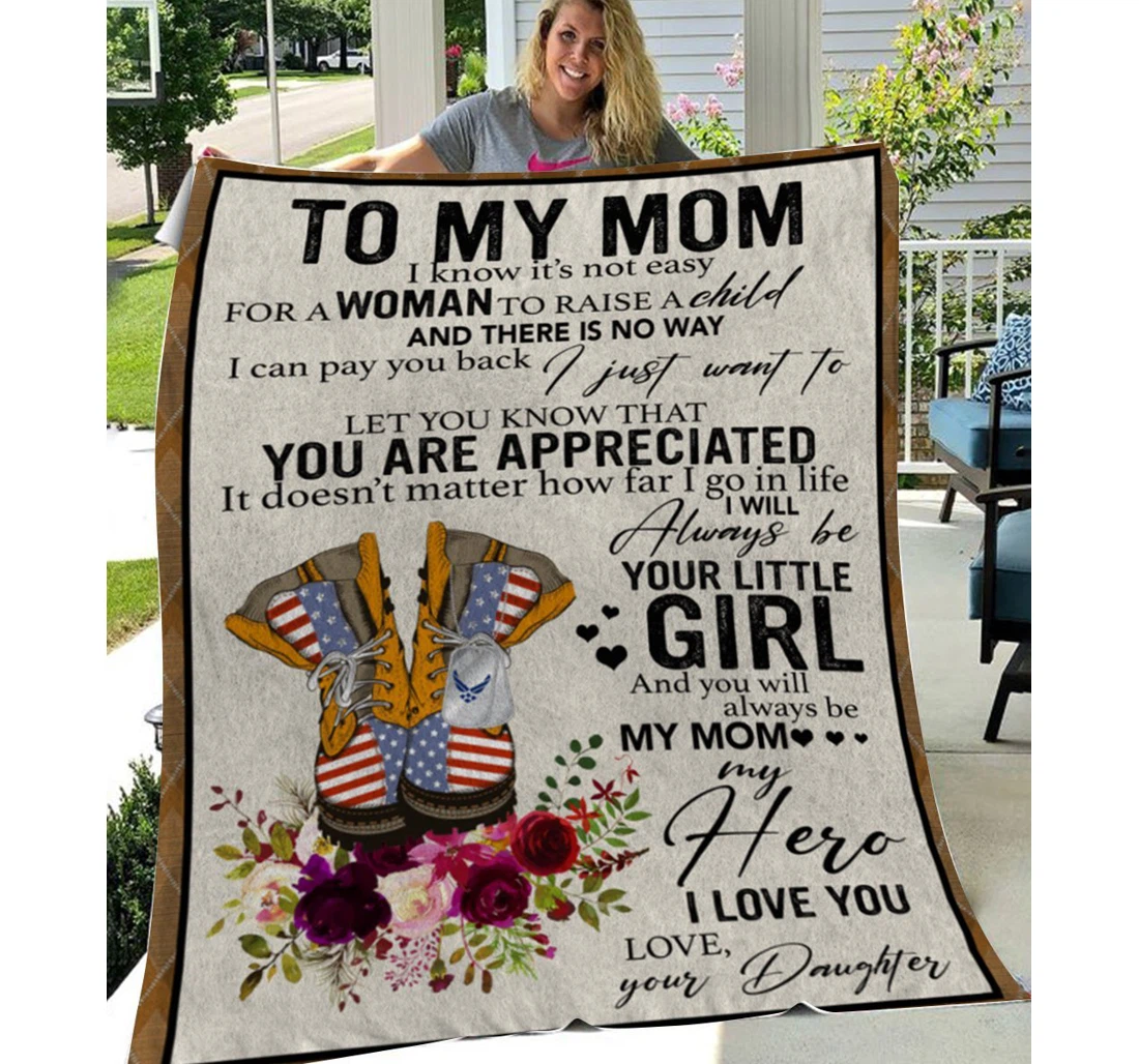 Throw Blanket, Quilt - Personalized To Mom Family Usaf I Know It's Not Easy Sherpa Fleece