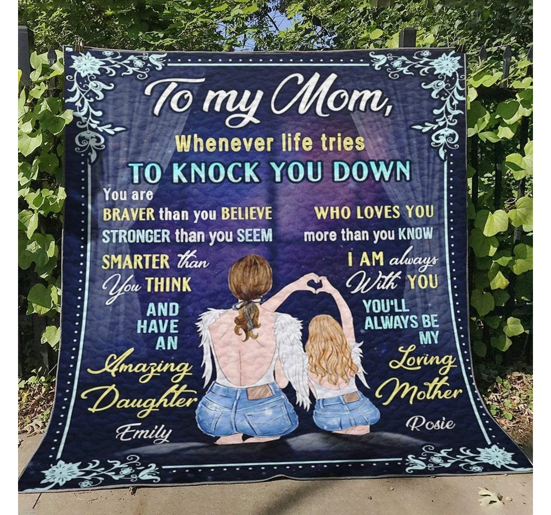 Throw Blanket, Quilt - Family To My Mom Whenever Live Tries To Knock You Down Sherpa Fleece