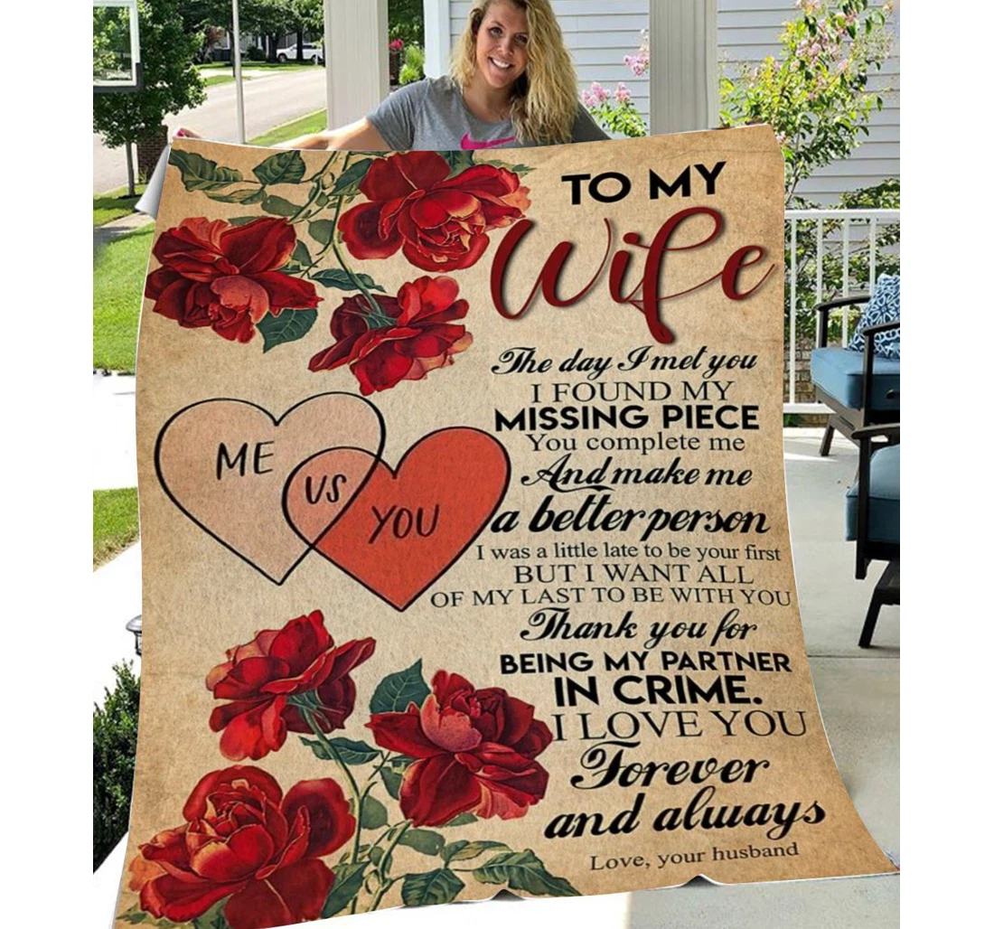 Throw Blanket, Quilt - Anl97 Personalized To My Wife Family Rose The Day I First Meet You Husband Gift To Wife Sherpa Fleece