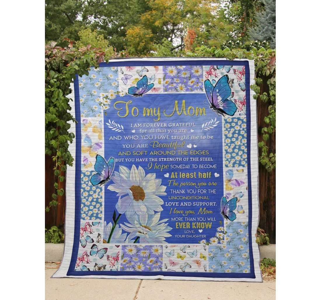 Throw Blanket, Quilt - To My Mom Family Daisy Flower I Am Forever Grateful Sherpa Fleece