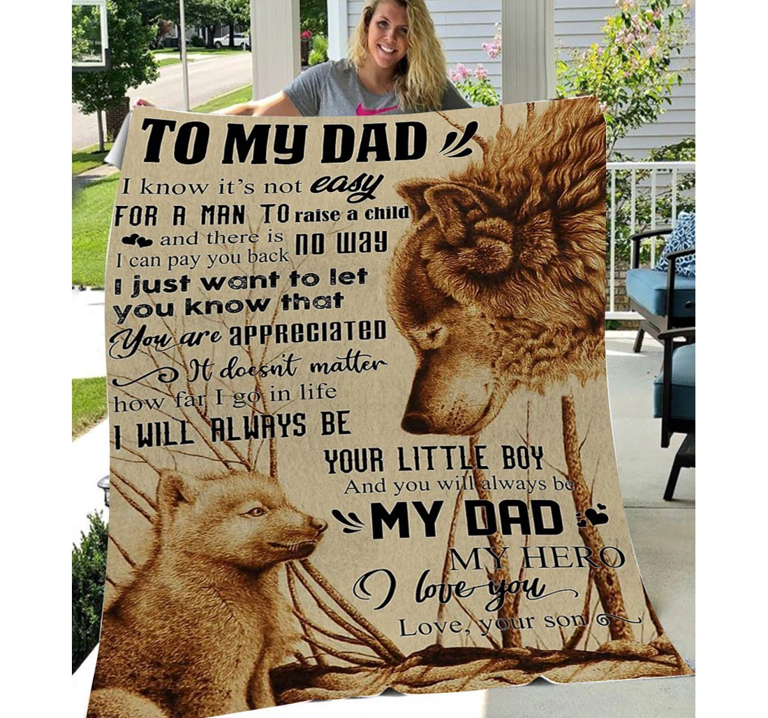 Throw Blanket, Quilt - Personalized To My Dad Wolf Wolf You Know That Sherpa Fleece