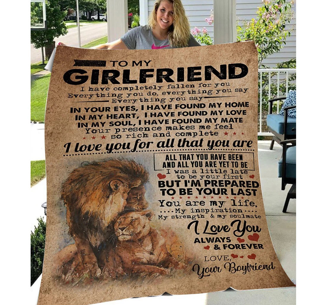 Throw Blanket, Quilt - Personalized To My Girlfriend Lion Be Your Last Sherpa Fleece