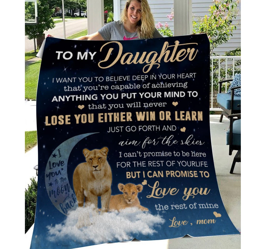 Throw Blanket, Quilt - Personalized To My Daughter Lion I Can Promise To Love You Sherpa Fleece