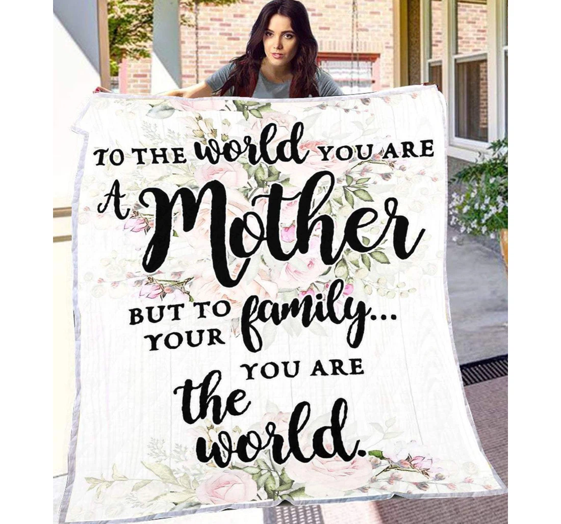 Throw Blanket, Quilt - Family To Your Family You Are The World Sherpa Fleece