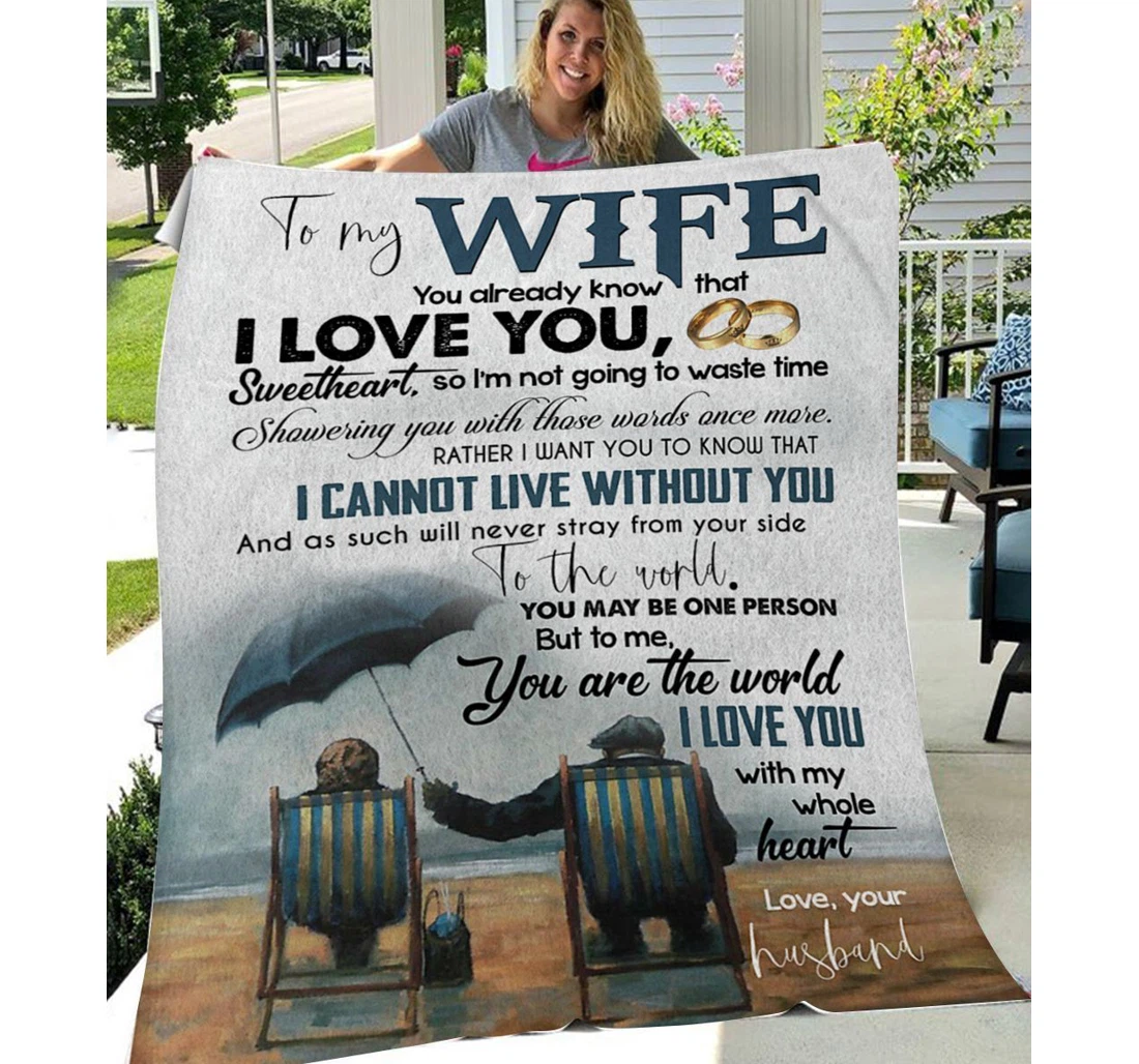 Throw Blanket, Quilt - Personalized To My Wife Family I Cannot Live Without Me Sherpa Fleece