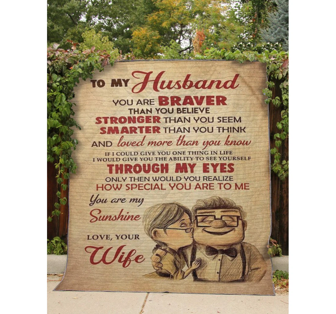 Throw Blanket, Quilt - To My Husband Family To My Husband You Are Braver Than You Believe Sherpa Fleece