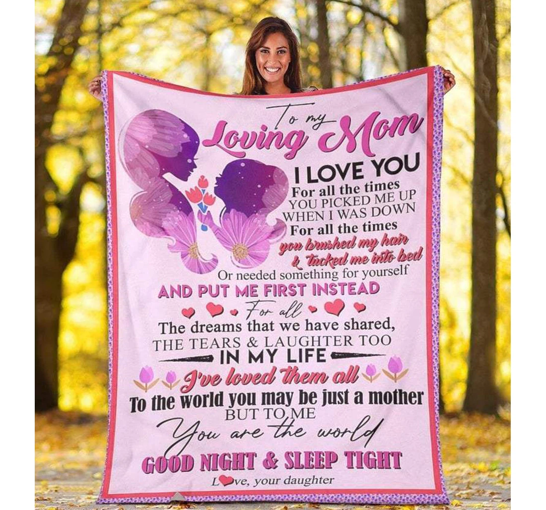 Throw Blanket, Quilt - To My Mom Family I Love You All The Times Sherpa Fleece