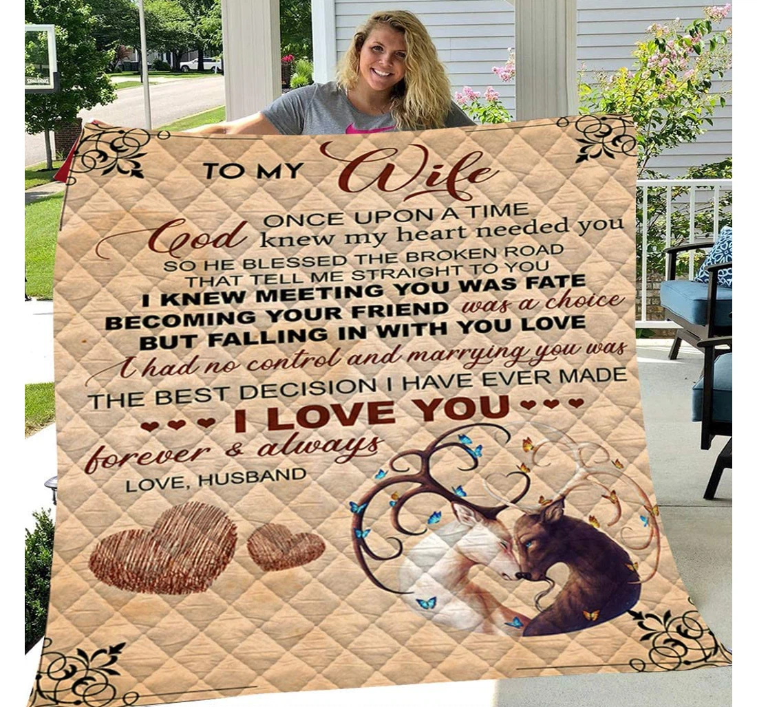 Throw Blanket, Quilt - To My Wife Family Deer Once Upon A Time God Knew My Heart Needed You Sherpa Fleece