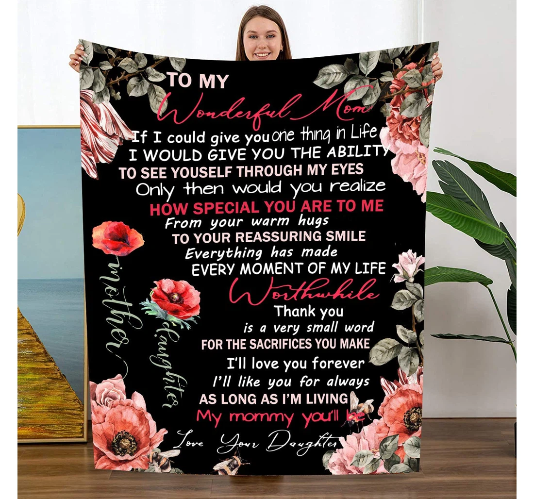 Throw Blanket, Quilt - To My Mom Family I'll Love You Forever I'll Like You Always Sherpa Fleece