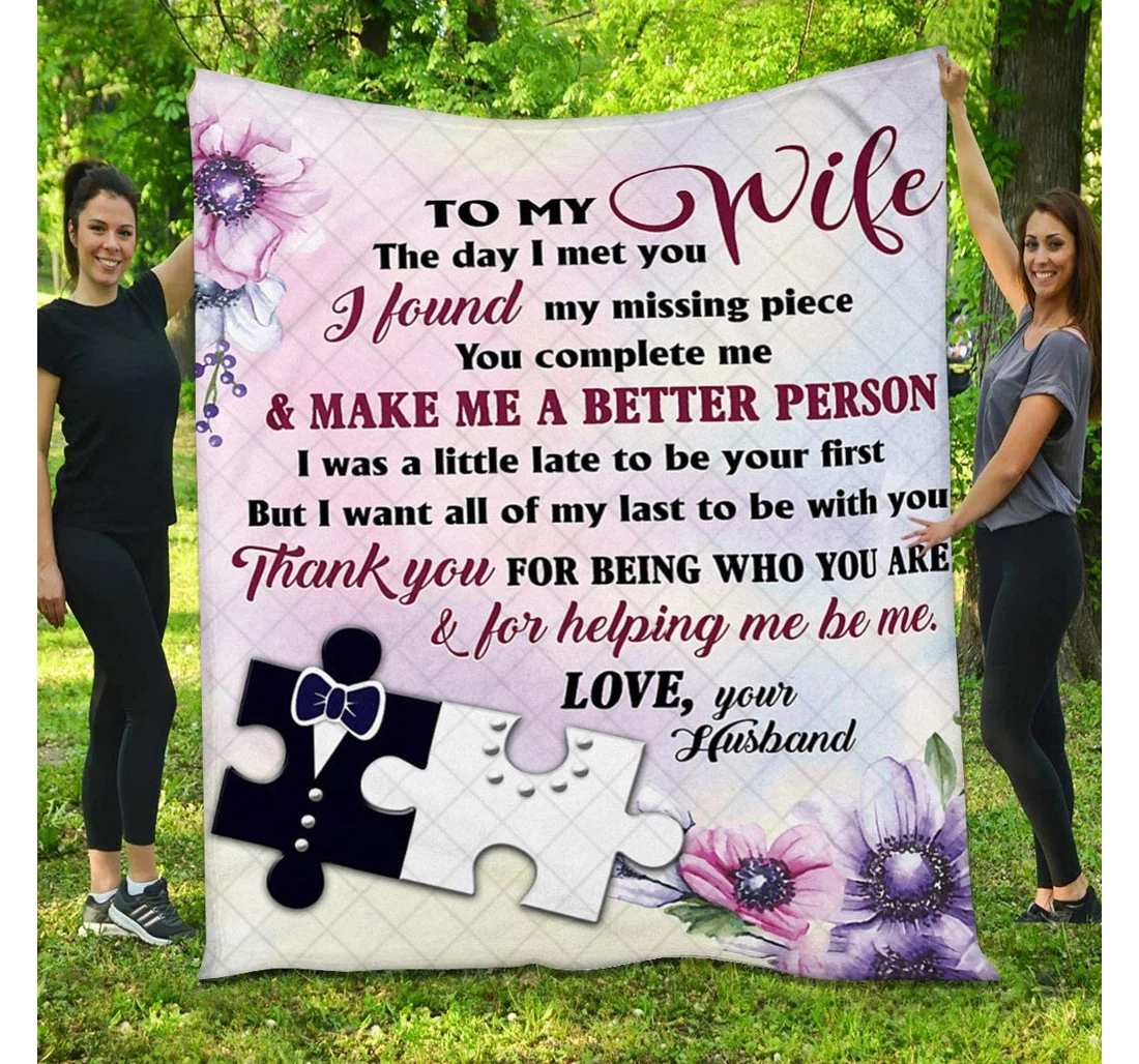 Throw Blanket, Quilt - To My Wife Family Thank You Make Me A Better Person Sherpa Fleece