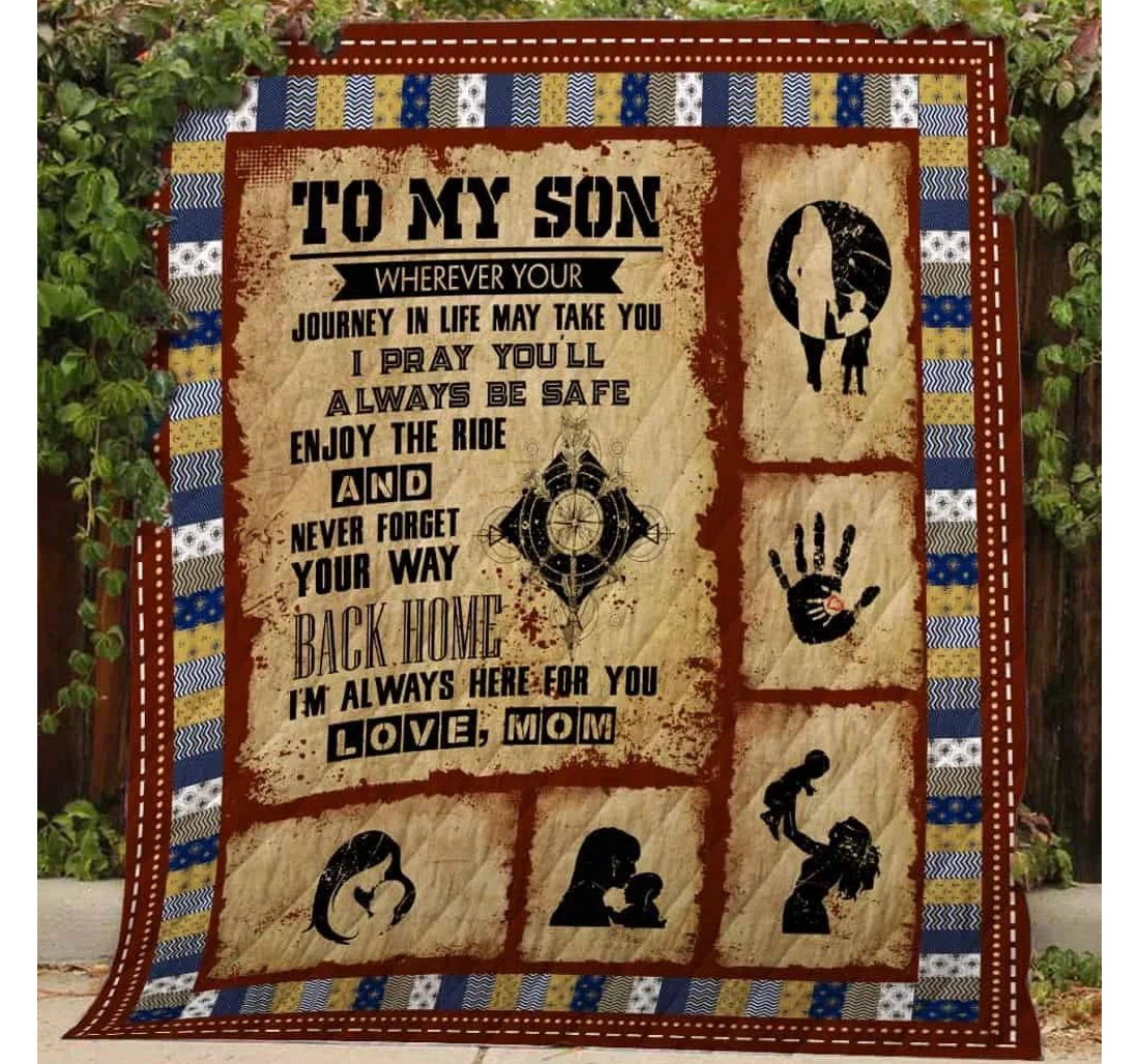 Throw Blanket, Quilt - To My Son Family Never Forget Your Way Back Home Sherpa Fleece