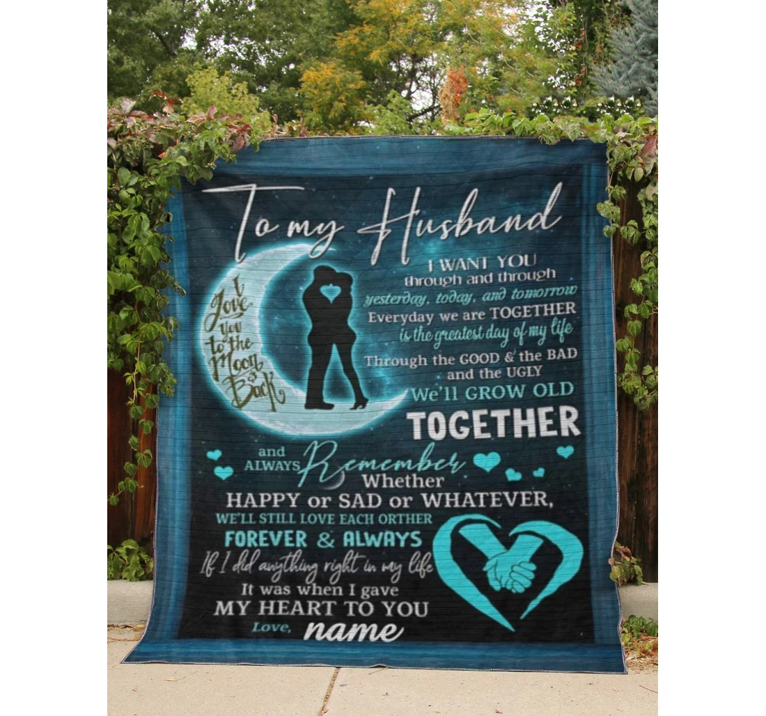 Throw Blanket, Quilt - To My Husband Family I Want You Through And Through Yesterday Today And Tomorrow Sherpa Fleece