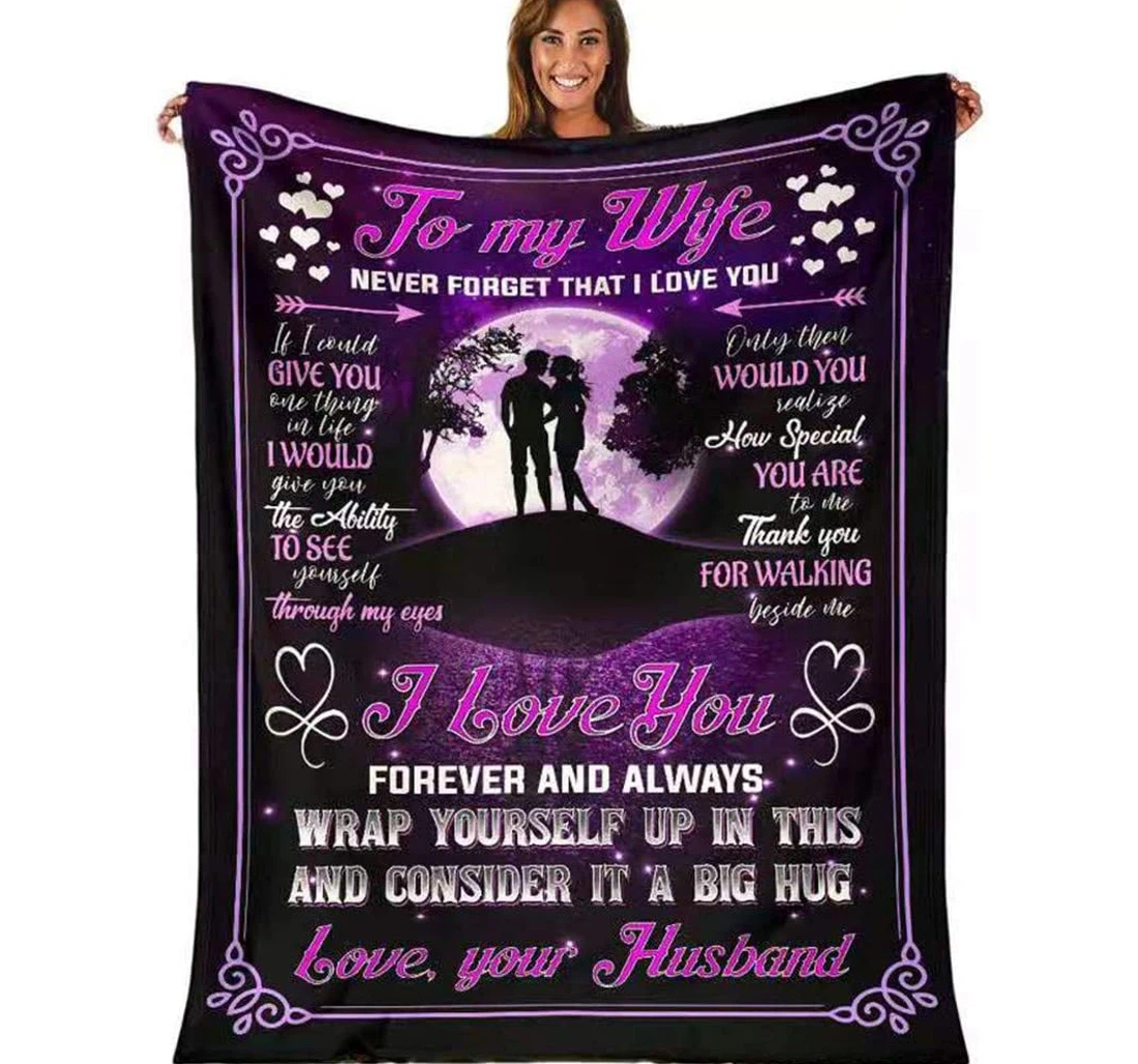 Throw Blanket, Quilt - To My Wife Family Never Forget That I Love You Sherpa Fleece