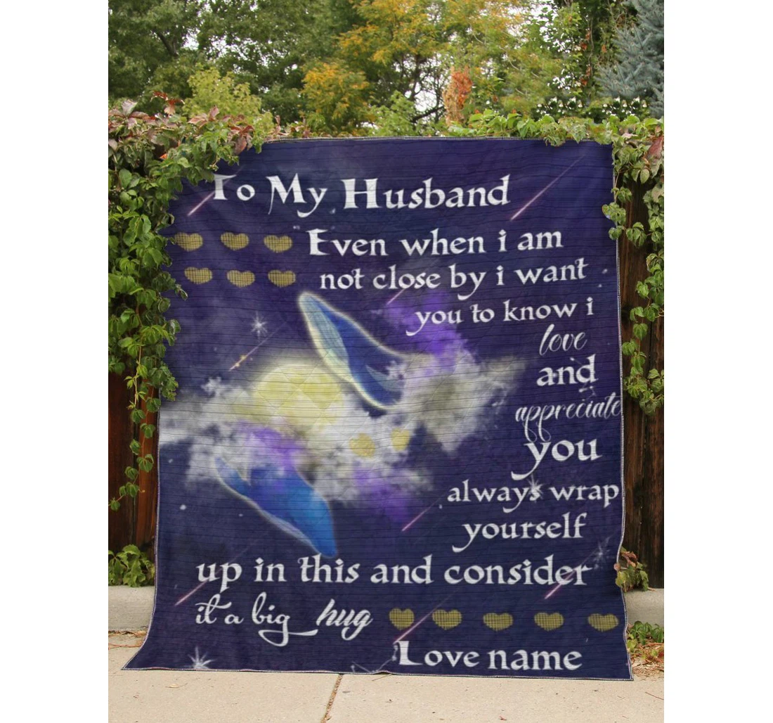 Throw Blanket, Quilt - To My Husband Family I Love And Appreciate You Sherpa Fleece