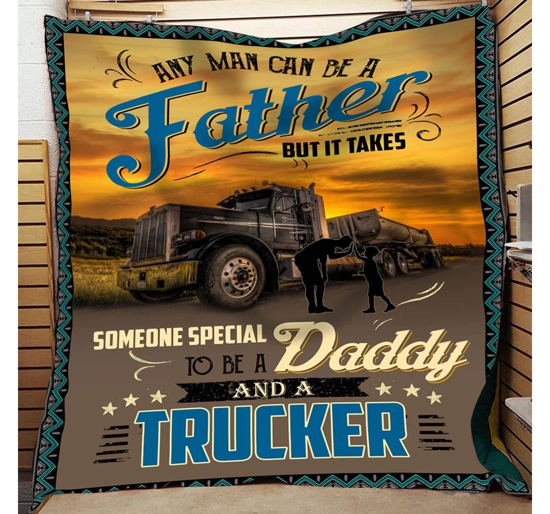 Throw Blanket, Quilt - Lbn Easter Trucker Any Man Can Be A Father Sherpa Fleece