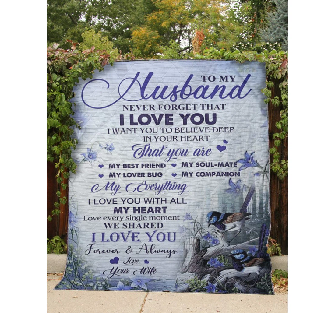 Throw Blanket, Quilt - To My Husband Family Never Forget That I Love You Sherpa Fleece