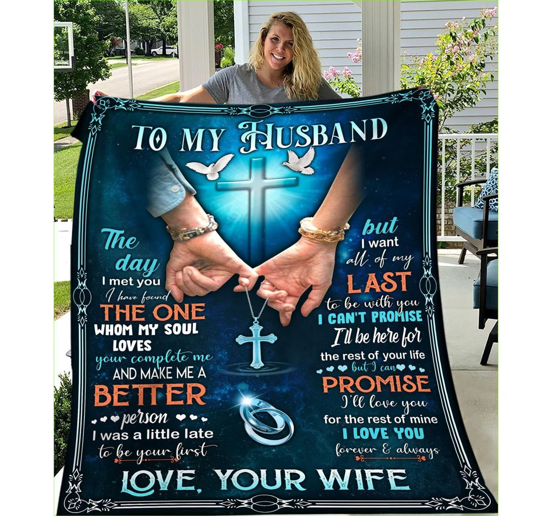 Throw Blanket, Quilt - Family To My Husband I Want All Of My Last To Be With You Sherpa Fleece