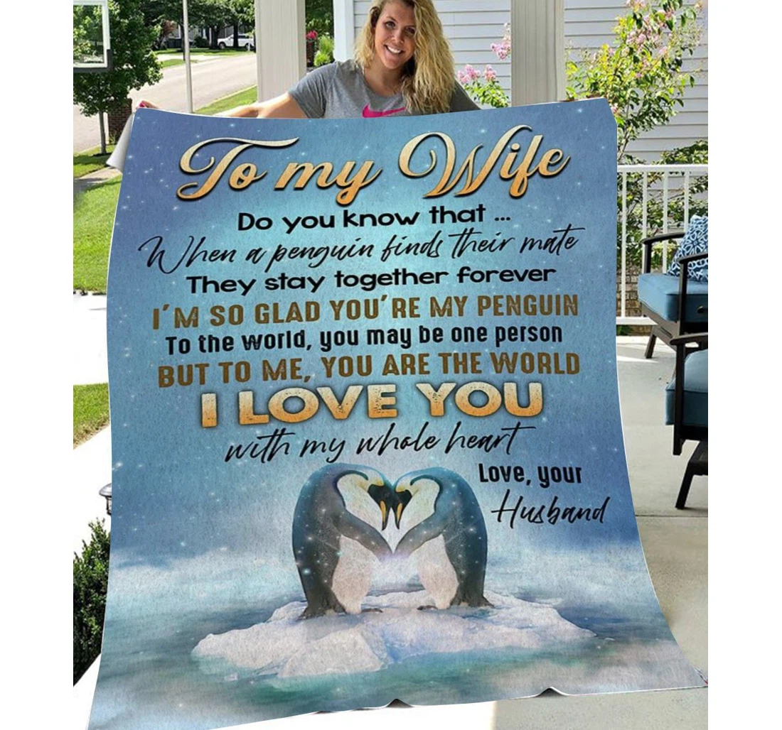 Throw Blanket, Quilt - Personalized To My Wife Penguin Do You Know That Sherpa Fleece